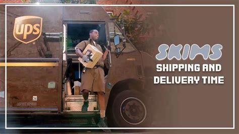 how long does skims shipping take